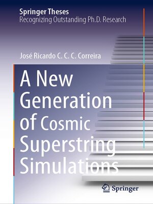 cover image of A New Generation of Cosmic Superstring Simulations